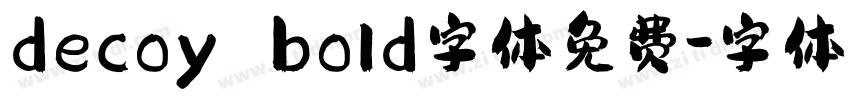 decoy bold字体免费字体转换
